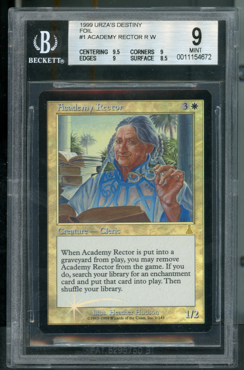 Academy Rector Foil BGS 9B [Urza's Destiny]