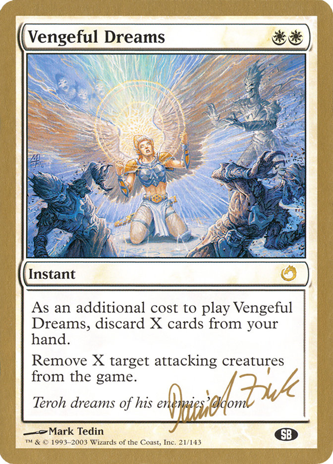 Vengeful Dreams (Daniel Zink) (SB) [World Championship Decks 2003]