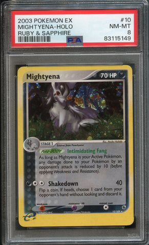 Mightyena #10 PSA 8 [Ruby & Sapphire]