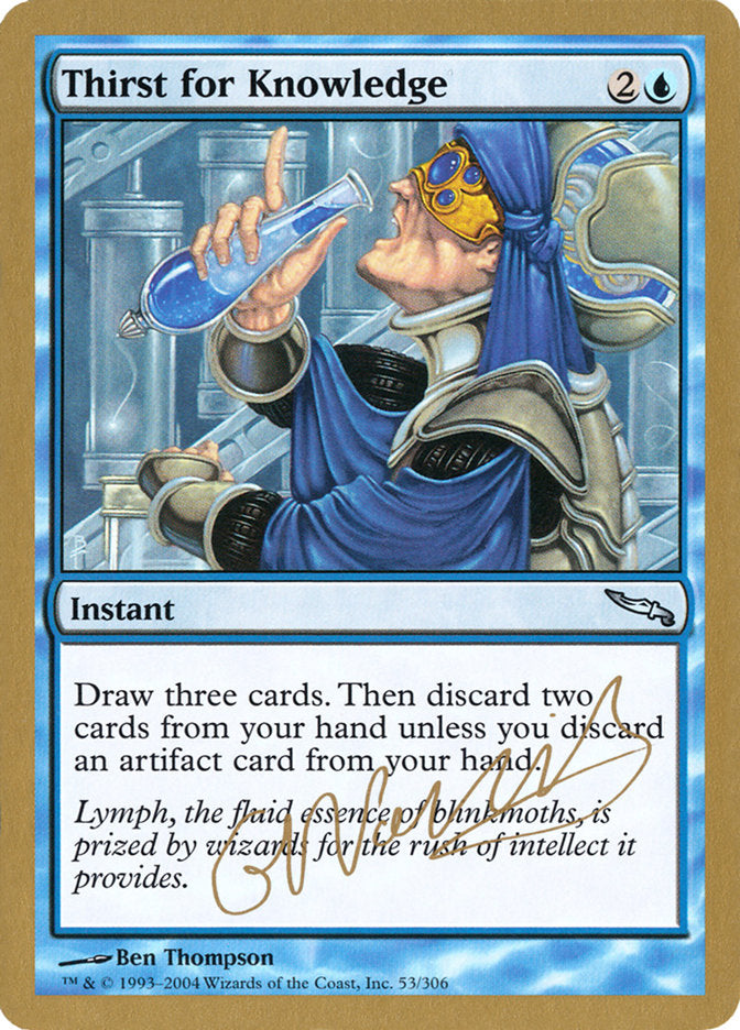 Thirst for Knowledge (Gabriel Nassif) [World Championship Decks 2004]