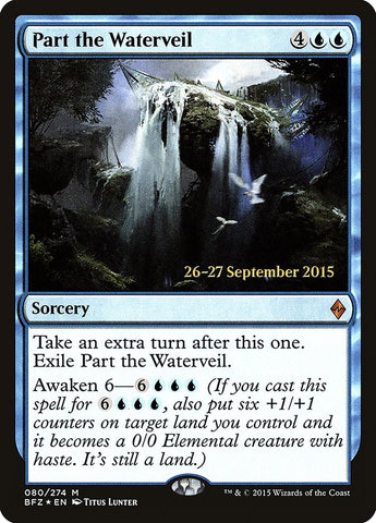 Part the Waterveil (Prerelease Promo) [Battle for Zendikar Prerelease Promos]
