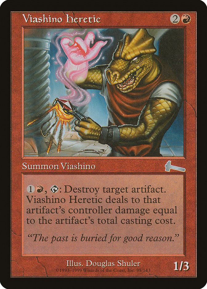 Viashino Heretic [Urza's Legacy]