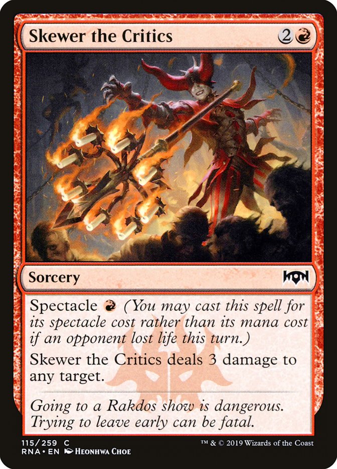 Skewer the Critics, Ravnica Allegiance, Modern