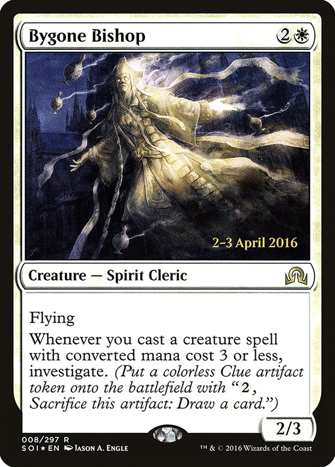 Bygone Bishop [Shadows over Innistrad Promos]