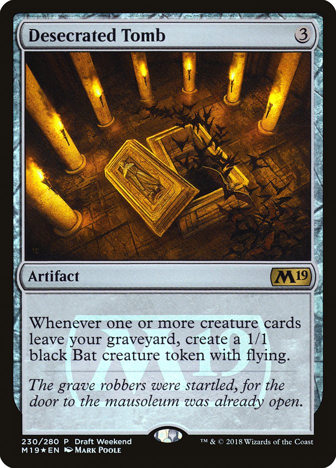 Desecrated Tomb [Core Set 2019 Promos]