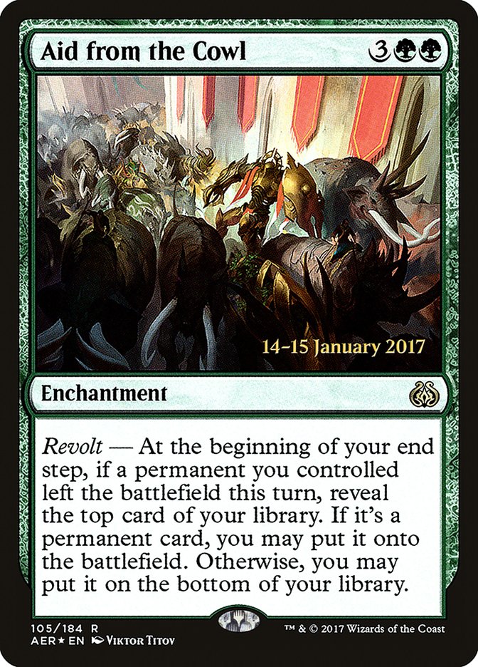 Aid from the Cowl (Prerelease Promo) [Aether Revolt Prerelease Promos]