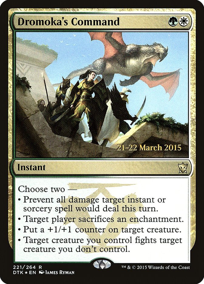 Dromoka's Command [Dragons of Tarkir Promos]