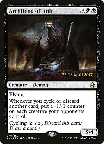 Archfiend of Ifnir (Prerelease Promo) [Amonkhet Prerelease Promos]