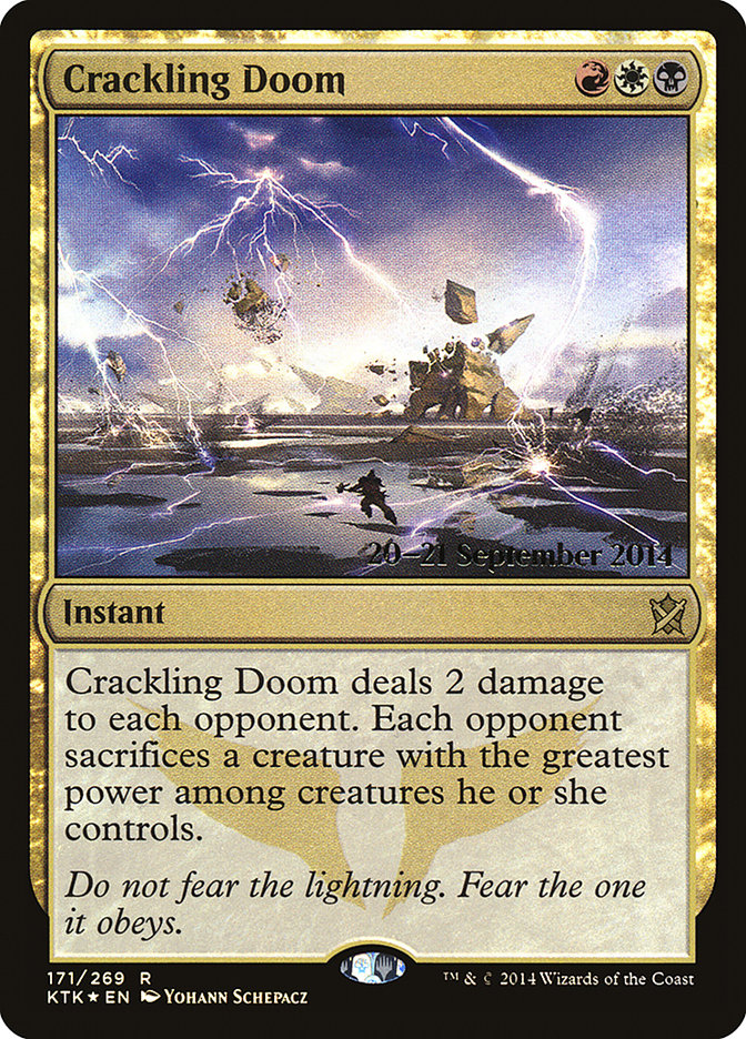 Crackling Doom [Khans of Tarkir Promos]