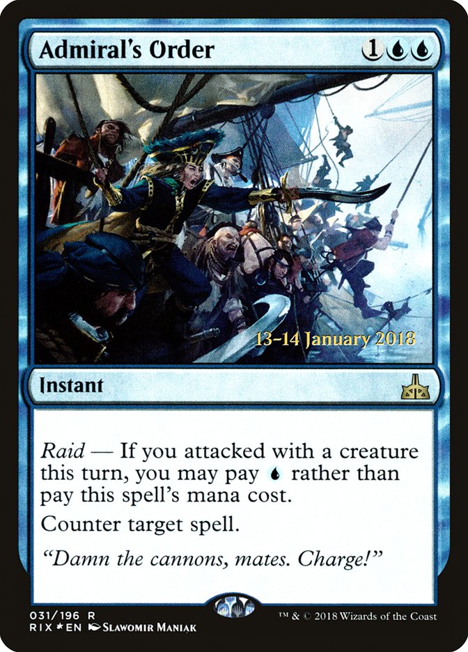 Admiral's Order [Rivals of Ixalan Promos]