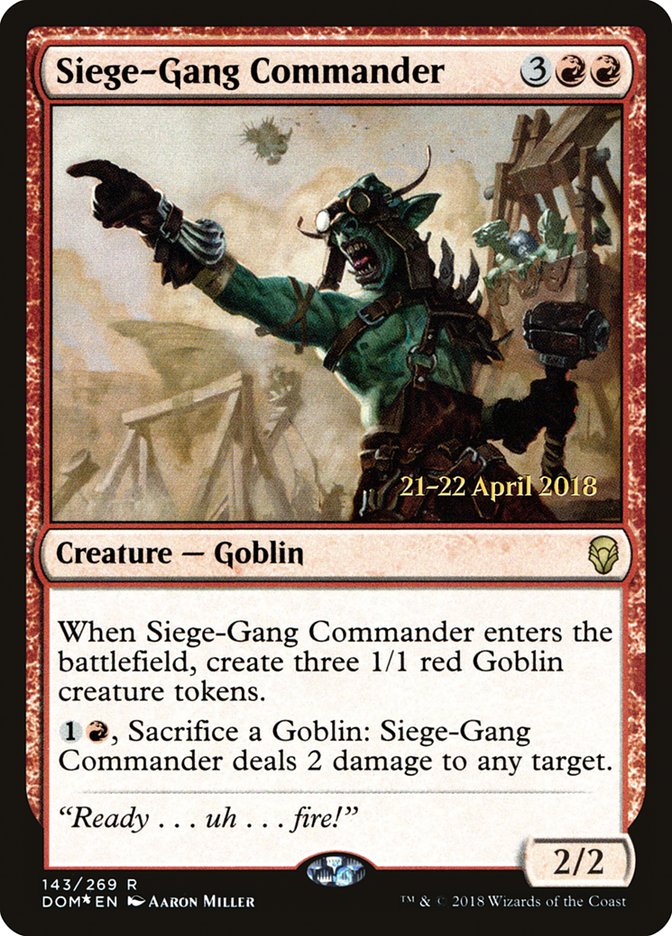 Siege-Gang Commander [Dominaria Promos]